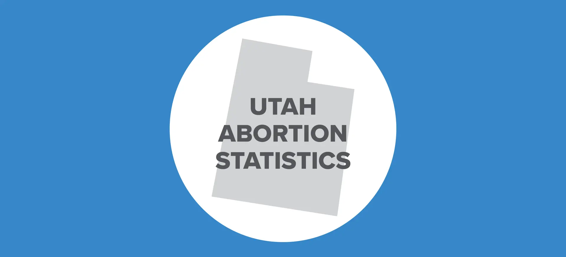 Abortion Reporting: Utah (2024) - Lozier Institute